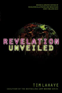 Book cover: Revelation Unveiled, by Tim LaHaye (preview)