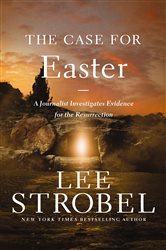 Book cover: The Case for Easter, by Lee Strobel (preview)