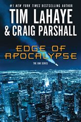 Book cover: Edge of Apocalypse (Book 1 of The End Series) by Tim LaHaye (preview)