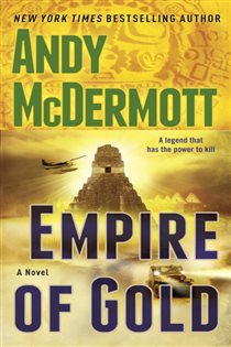 Book cover: Empire of Gold (Book 7 of Nina Wilde and Eddie Chase) by Andy McDermott (preview)