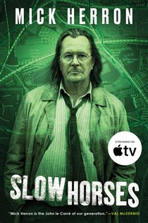 Book cover: Slow Horses (Book 1 of Slough House) by Mick Herron (preview)