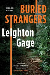 Book cover: Buried Strangers (Book 2 of A Chief Inspector Mario Silva Investigation) by Leighton Gage (preview)