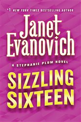 Book cover: Sizzling Sixteen (Book 16 of Stephanie Plum Novels) by Janet Evanovich (preview)