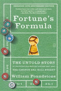 Book cover: Fortune's Formula, by William Poundstone (preview)