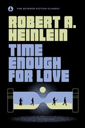 Book cover: Time Enough for Love, by Robert A. Heinlein (preview)