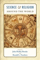 Book cover: Science and Religion Around the World, edited by John Hedley Brooke (preview)