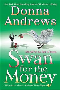 Book cover: Swan for the Money (Book 11 of Meg Langslow Mysteries) by Donna Andrews (preview)