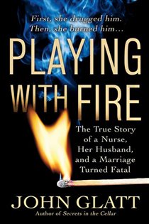 Book cover: Playing With Fire, by John Glatt (preview)