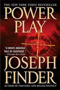Book cover: Power Play, by Joseph Finder (preview)