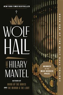Book cover: Wolf Hall (Book 1 of Wolf Hall Trilogy) by Hilary Mantel (preview)