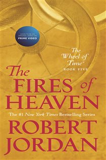 Book cover: The Fires of Heaven (Book 5 of Wheel of Time) by Robert Jordan (preview)