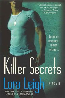 Book cover: Killer Secrets (Book 3 of Tempting Navy SEALs) by Lora Leigh (preview)