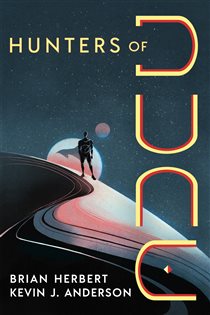 Book cover: Hunters of Dune (Book 4 of Dune) by Brian Herbert (preview)