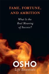 Fame, Fortune, and Ambition: What Is the Real Meaning of Success?