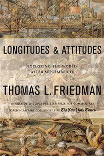 Book cover: Longitudes and Attitudes, by Thomas L. Friedman (preview)