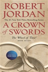 Book cover: A Crown of Swords (Book 7 of Wheel of Time) by Robert Jordan (preview)