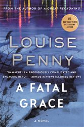 Book cover: A Fatal Grace (Book 2 of Chief Inspector Gamache Novel) by Louise Penny (preview)