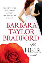 Book cover: The Heir (Book 2 of Ravenscar Series) by Barbara Taylor Bradford (preview)