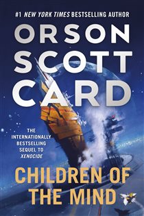 Book cover: Children of the Mind (Book 4 of The Ender Saga) by Orson Scott Card (preview)
