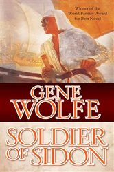 Book cover: Soldier of Sidon (Book 3 of Latro) by Gene Wolfe (preview)