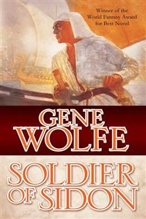 Book cover: Soldier of Sidon (Book 3 of Latro) by Gene Wolfe (preview)
