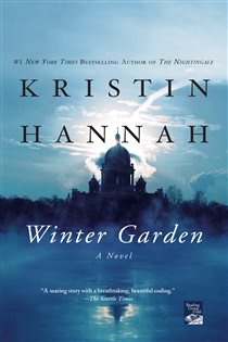 Book cover: Winter Garden, by Kristin Hannah (preview)