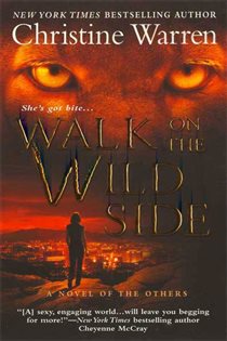 Book cover: Walk on the Wild Side (Book 5 of The Others) by Christine Warren (preview)