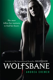 Book cover: Wolfsbane (Book 2 of Nightshade) by Andrea Cremer (preview)