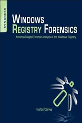 Book cover: Windows Registry Forensics, by Harlan Carvey (preview)