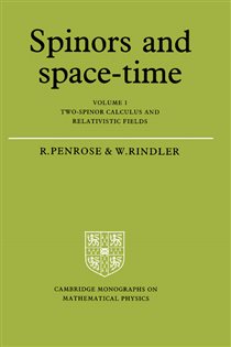 Book cover: Spinors and Space-Time: Volume 1, Two-Spinor Calculus and Relativistic Fields, by Roger Penrose (preview)