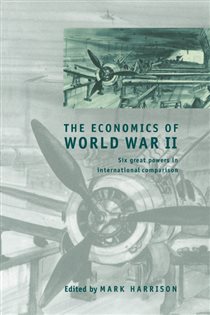 Book cover: The Economics of World War II, edited by Mark Harrison (preview)
