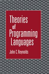 Book cover: Theories of Programming Languages, by John C. Reynolds (preview)