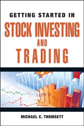 Book cover: Getting Started in Stock Investing and Trading, by Michael C. Thomsett (preview)