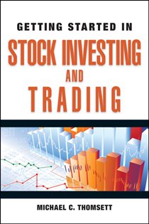Book cover: Getting Started in Stock Investing and Trading, by Michael C. Thomsett (preview)