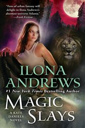 Book cover: Magic Slays (Book 5 of Kate Daniels) by Ilona Andrews (preview)