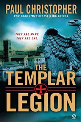 Book cover: The Templar Legion (Book 5 of "JOHN ""DOC"" HOLLIDAY") by Paul Christopher (preview)