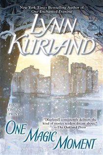 Book cover: One Magic Moment (Book 13 of de Piaget Family) by Lynn Kurland (preview)