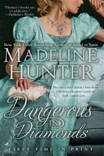 Book cover: Dangerous in Diamonds (Book 4 of The Rarest Blooms) by Madeline Hunter (preview)
