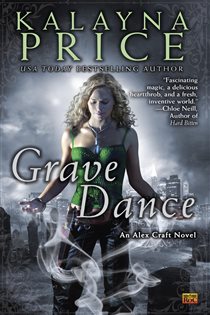 Book cover: Grave Dance (Book 2 of An Alex Craft Novel) by Kalayna Price (preview)
