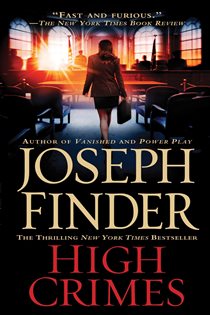 Book cover: High Crimes, by Joseph Finder (preview)