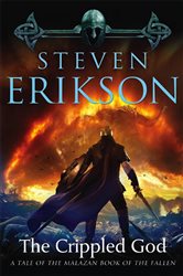 Book cover: The Crippled God (Book 10 of Malazan Book of the Fallen) by Steven Erikson (preview)