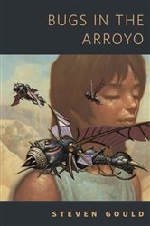 Bugs in the Arroyo: A Tor.com Original