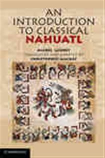 Book cover: An Introduction to Classical Nahuatl, by Michel Launey (preview)
