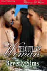 Book cover: The Outlaws' Woman, by Beverly Sims (preview)