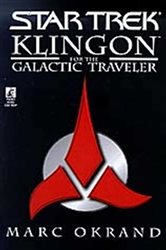 Book cover: Klingon for the Galactic Traveler, by Marc Okrand (preview)