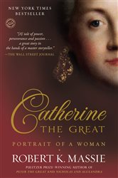 Book cover: Catherine the Great: Portrait of a Woman, by Robert K. Massie (preview)