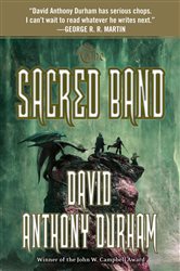 Book cover: The Sacred Band (Book 3 of Acacia Trilogy) by David Anthony Durham (preview)