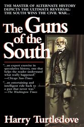 Book cover: The Guns of the South, by Harry Turtledove (preview)