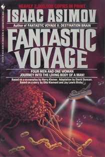 Book cover: Fantastic Voyage, by Isaac Asimov (preview)