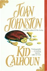 Book cover: Kid Calhoun, by Joan Johnston (preview)